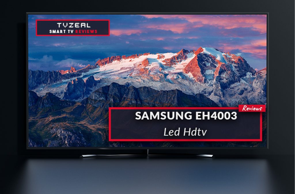 Samsung UN32EH4003F LED HDTV Review